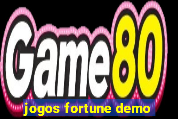 jogos fortune demo